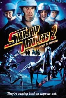 Starship Troopers 2 : héros de la fédération