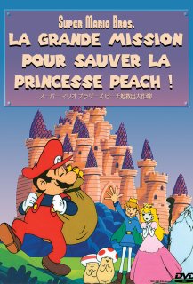 Super Mario Bros.: La Grande Mission pour Sauver la Princesse Peach !
