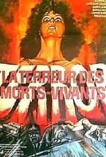 La Terreur des Morts-Vivants