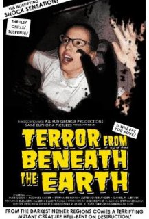 Terror from beneath the Earth