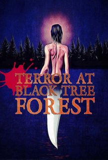 Terror at Black Tree Forest