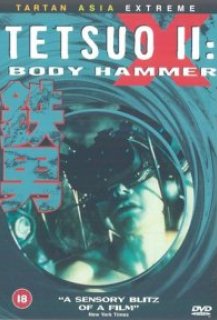Tetsuo 2 : Body Hammer