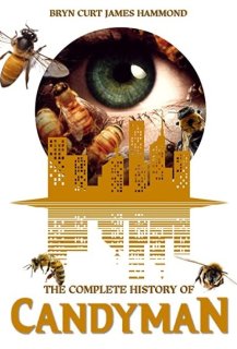 The Complete History of Candyman