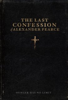 The Last confession of Alexander Pearce