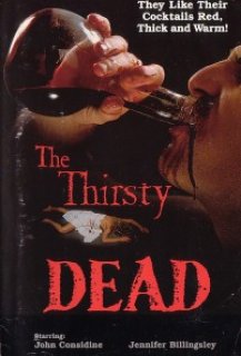 The Thirsty Dead The Thirsty Dead