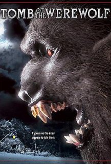 Tomb of the Werewolf Tomb of the Werewolf
