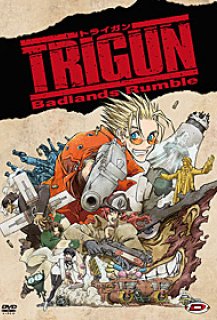 Trigun - Badlands Rumble : The Movie