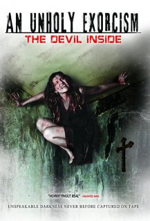 An Unholy Exorcism: The Devil Inside