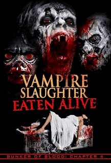 Vampire Slaughter: Eaten Alive
