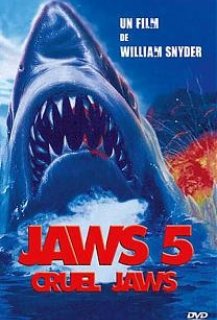 Jaws 5 : Cruel Jaws