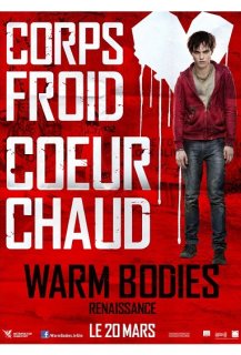 Warm Bodies : Renaissance