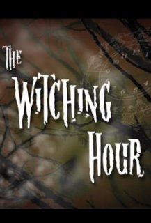 The Witching Hour