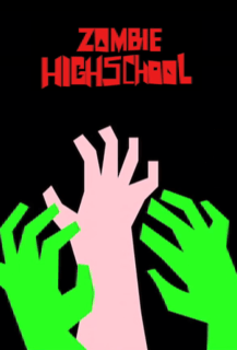 Zombie High School