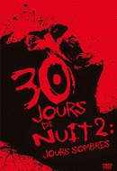 30 jours de nuit 2 : Jours sombres 30 jours de nuit 2 : Jours sombres