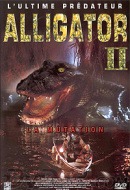 Alligator 2: La Mutation Alligator 2: La Mutation