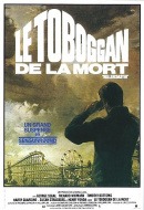 Le Toboggan de la Mort Le Toboggan de la Mort
