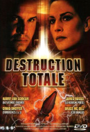Destruction totale
