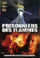 Prisonnier des Flammes