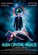 Alien Crystal Palace Alien Crystal Palace
