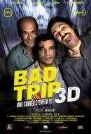 Bad Trip 3D