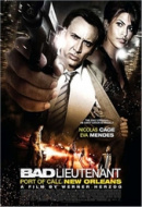 Bad Lieutenant - Escale à la Nouvelle-Orléans