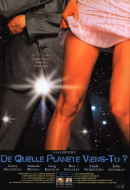De Quelle Planète Viens-Tu ? De Quelle Planète Viens-Tu ?