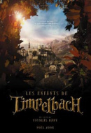 Les Enfants de Timpelback Les Enfants de Timpelback