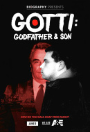 Gotti: Godfather and Son