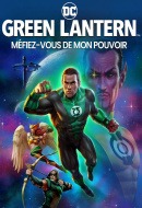 Green Lantern: Méfiez-vous de mon pouvoir