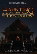 A Haunting on Finn Road: The Devil's Grove A Haunting on Finn Road: The Devil's Grove
