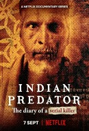 Indian Predator: Le Journal d'un Tueur en Série