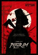 Into the Dark : Pilgrim