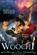 Woochi: Le magicien des temps modernes