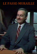 Le Passe-Muraille Le Passe-Muraille