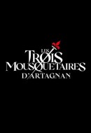 Les Trois Mousquetaires: D'Artagnan