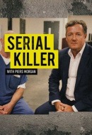 Confessions of a Serial Killer with Piers Morgan