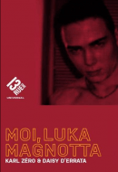 Moi, Luka Magnotta