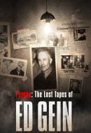Psycho: The Lost Tapes of Ed Gein