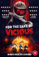 For the Sake of Vicious