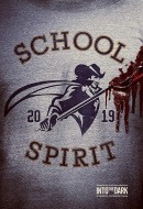 Into the Dark : School Spirit 