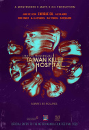 Strange Frequencies: Taiwan Killer Hospital