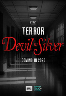 The Terror : Devil in Silver