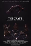 The Craft : Les Nouvelles Sorcières The Craft : Les Nouvelles Sorcières