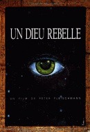 Un Dieu Rebelle Un Dieu Rebelle