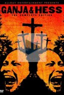 Ganja & Hess