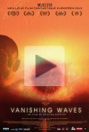 Vanishing Waves
