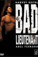 Bad Lieutenant Bad Lieutenant