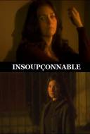 Insoupçonnable Insoupçonnable