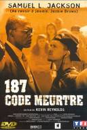 187: Code Meurtre