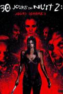 30 Jours de Nuit 2: Jours Sombres 30 Jours de Nuit 2: Jours Sombres